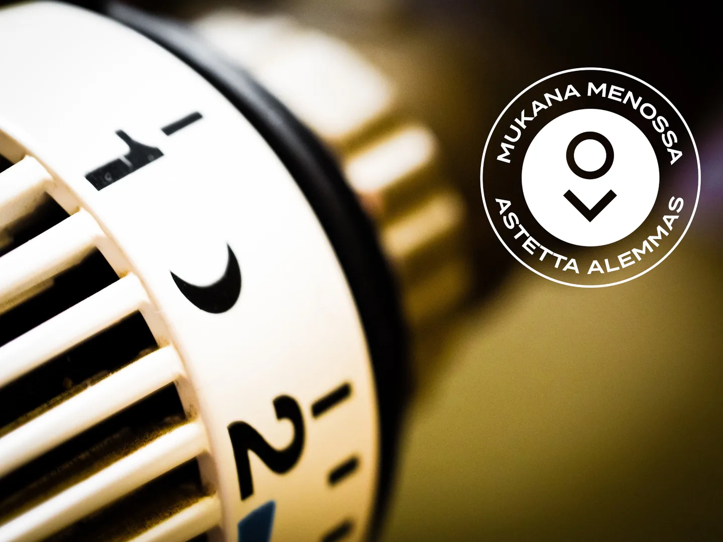 Astetta alemmas -kampanjan tunnuskuva - termostaatti