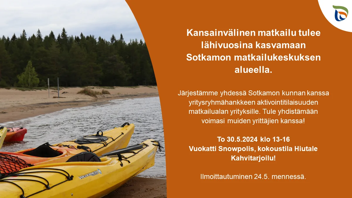 Yritysryhmahanketilaisuus sotkamo vaaka